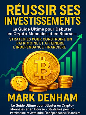 cover image of RÉUSSIR SES INVESTISSEMENTS